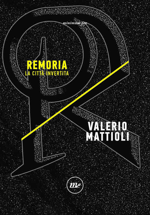 REMORIA DI VALERIO MATTIOLI. 1 remoria valerio mattioli