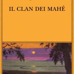 Il clan dei Mah&eacute; di georges simenon