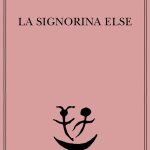 La signorina Else Arthur Schnitzler