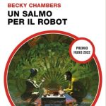 un salmo per il robot becky chambers