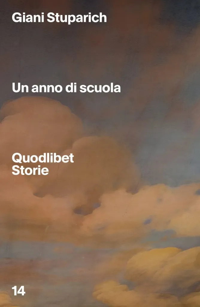 Un anno di scuola di Giani&nbsp;Stuparich