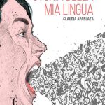 storia della mia lingua claudia apablaza
