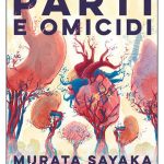 Parti e omicidi Murata&nbsp;Sayaka