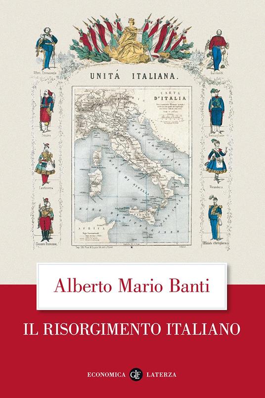 Migliori libri sul Risorgimento italiano: le letture da conoscere 2 Il risorgimento Italiano Alberto Mario Banti
