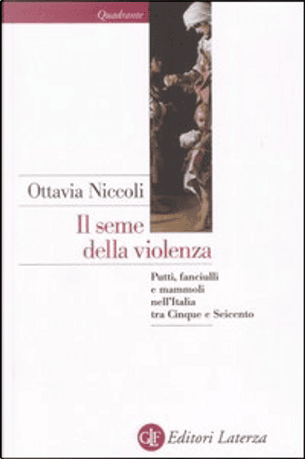 il seme della violenza ottavia niccoli