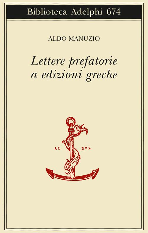 Aldo Manuzio Lettere prefatorie a edizioni greche