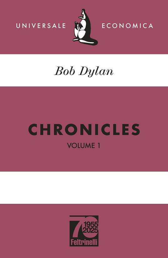 Bob Dylan Chronicles vol.1