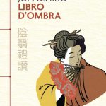 Libro d’ombra Jun’ichiro Tanizaki