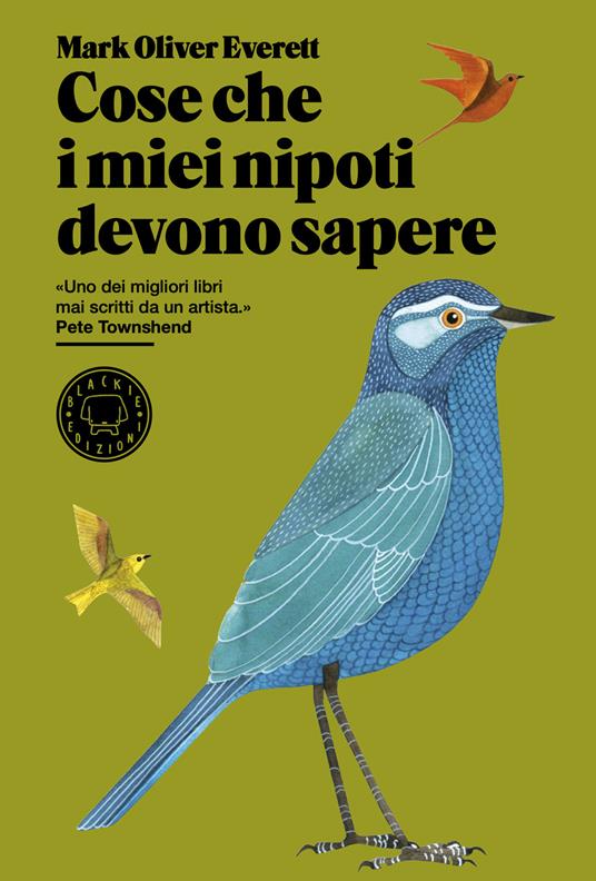 Mark Oliver Everett – Cose che i miei nipoti devono sapere