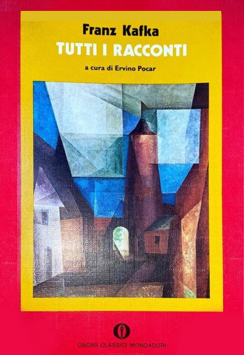 Oscar Mondadori Classici: i migliori titoli da avere in libreria 2 franz kafka tutti i racconti