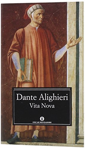 Oscar Mondadori Classici: i migliori titoli da avere in libreria 5 vita nova dante alighieri