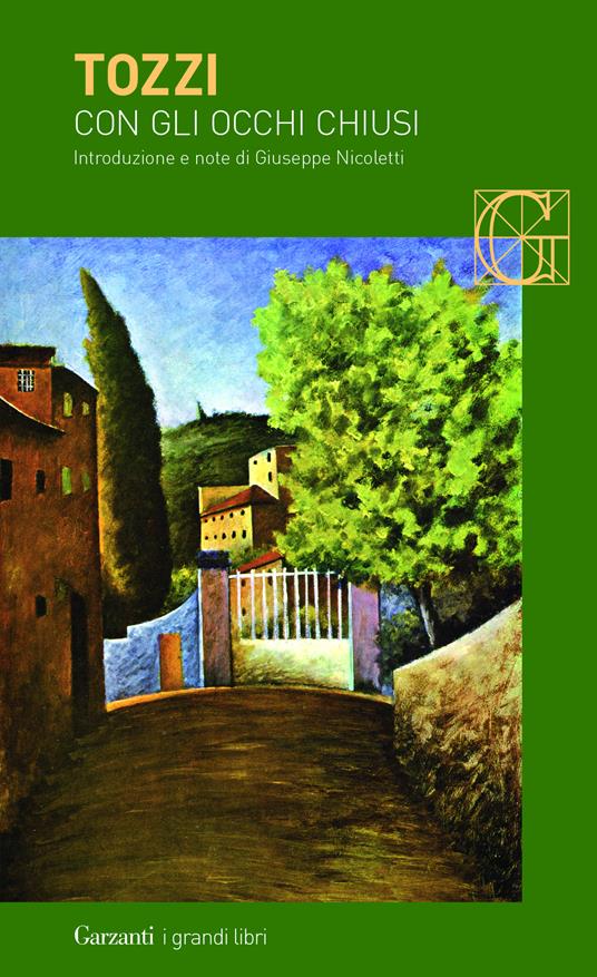 Federigo Tozzi: 6 opere da leggere (analisi dei romanzi principali) 2 con gli occhi chiusi federigo tozzi 1