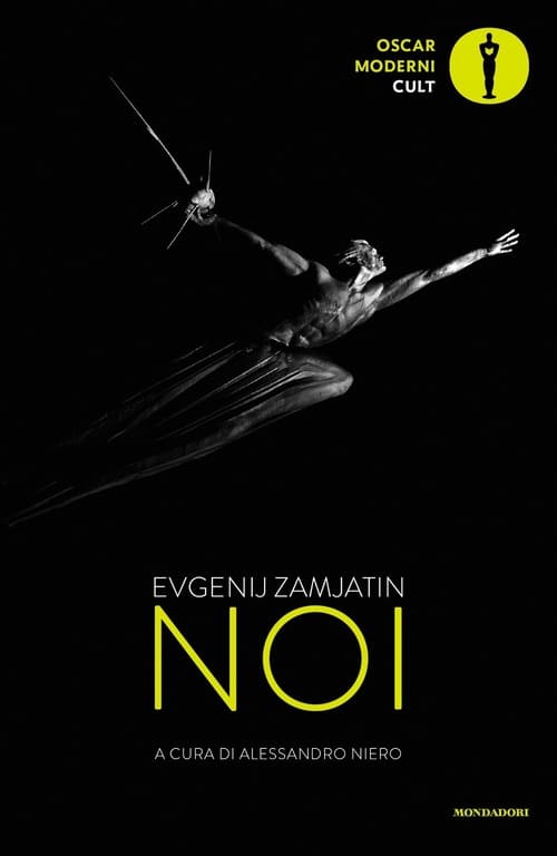 Prima di 1984: tre libri alle origini della letteratura distopica e altro 2 evgenij zamjatin noi